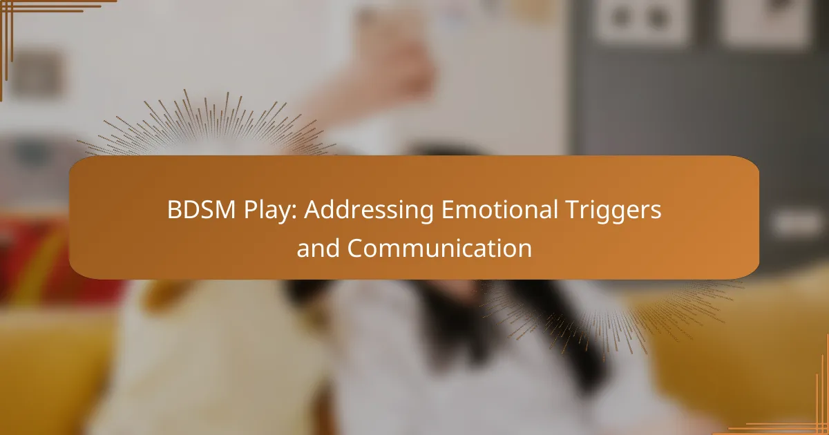 [censured] Play: Addressing Emotional Triggers and Communication