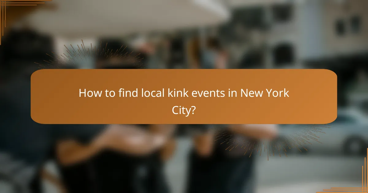 How to find local kink events in New York City?